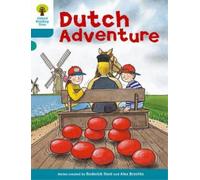 Roderick Hunt Oxford Reading Tree: Level 9: More Stories A: Dutch Ad (Tascabile)