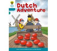 Roderick Hunt Oxford Reading Tree: Level 9: More Stories A: Dutch Ad (Tascabile)