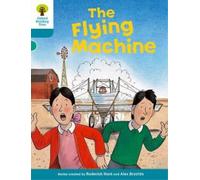 Roderick Hunt Oxford Reading Tree: Level 9: More Stories A: The Flyi (Tascabile)