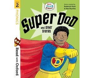 Roderick Hunt Read with Oxford: Stage 2: Biff, Chip and Kipper: Supe (Tascabile)
