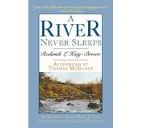 Roderick L. Haig-Brown A River Never Sleeps (Tascabile)