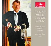 Roderick MacDon Roderick MacDonald/Mikyung Kim: Trumpet Music of the 20th C (CD)