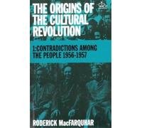 Roderick MacFarquhar Origins of the Cultural Revolution (Tascabile)