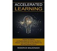 Roderick Maldonado Accelerated Learning (Tascabile)