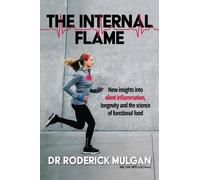 Roderick Mulgan The Internal Flame (Tascabile)