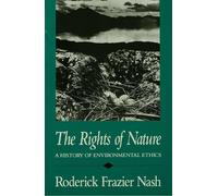 Roderick Nash The Rights of Nature (Tascabile)