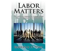 Roderick O Ford Labor Matters (Tascabile)
