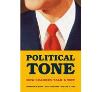 Roderick P. Hart Jay P. Childers Colene J. Lin Political Tone (Copertina rigida)