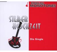 Rodgau Monotones - Silberhochzeit (die Single)