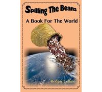 Rodger Collins Spilling The Beans (Tascabile)