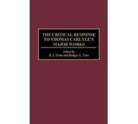 Rodger L. Tarr D The Critical Response to Thomas Carlyle's M (Copertina rigida)