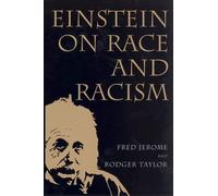 Rodger Taylor Fred Jerome Einstein on Race and Racism (Tascabile)