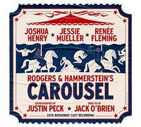 Rodgers & Hammerstein's Carousel 2018 Broadway Cast Recording Exclusive 2X