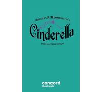 Rodgers & Hammerstein's Cinderella: Enchanted Edition