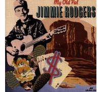 Rodgers,Jimmie - My Old Pal