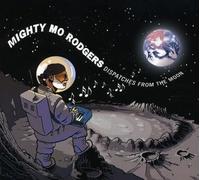 Rodgers, Mighty Mo - Dispatches From The Moon
