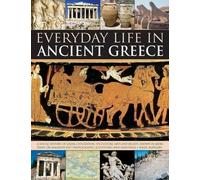 Rodgers Nigel Everyday Life in Ancient Greece (Tascabile)