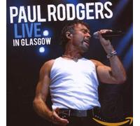 Rodgers, Paul - LIVE IN GLASGOW