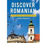 Rodica Botoman Discovering Romanian (Tascabile)