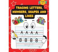 Rodica Exaru Tracing Letters, Numbers, Shapes And Lines (Tascabile)