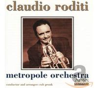 RODITI, CLAUDIO - AND METROPOLE ORCHESTRA