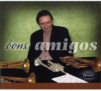 Roditi, Claudio - Bons Amigos