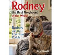 Rodney and the Enormous Puddle