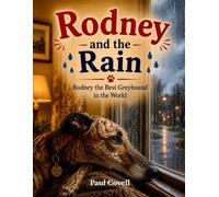 Rodney and the Rain: book 8 in the Series