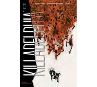 Alexander, Jason Shawn - Killadelphia, Volume 2: Burn Baby Burn