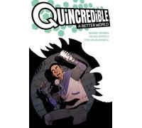 Rodney Barnes Quincredible: A Better World SC (CVR A) (Tascabile)