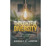 Rodney C Austin Thoughtful Diversity (Tascabile)