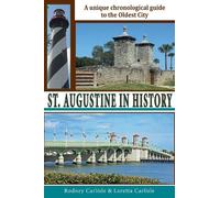 Rodney Carlisle St Augustine in History (Tascabile)