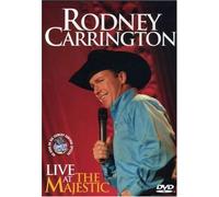 Rodney Carrington: Live at the Majestic
