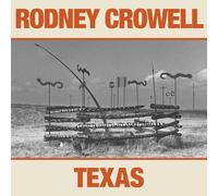 Crowell, Rodney - Texas