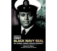 Rodney E Walker America's First Black Navy SEAL, Bill Goines, Forged (Tascabile)