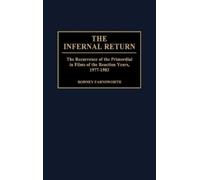 Rodney Farnsworth The Infernal Return (Copertina rigida)