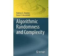 Rodney G. Downey Denis R. Hirs Algorithmic Randomness and Com (Copertina rigida)