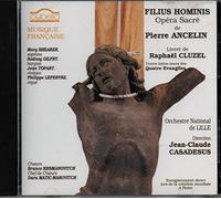 rodney gilfry,mary shearer,jean topart,philippe lefebvre - filius hominis opéra sacré en 10 tableaux