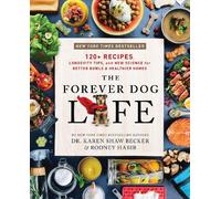 Rodney Habib Karen Shaw Becker The Forever Dog Life (Copertina rigida)