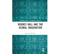 Rodney Hall and the Global Imagination