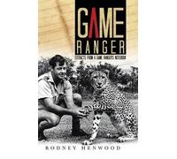 Rodney Henwood Game Ranger (Copertina rigida)