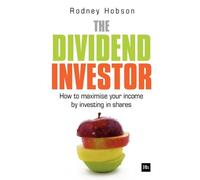 Rodney Hobson The Dividend Investor (Tascabile)