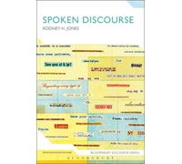 Rodney Jones Spoken Discourse (Tascabile) Bloomsbury Discourse