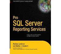Rodney Landrum Walter Voytek Pro SQL Server Reporting Services (Tascabile)