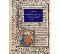 Rodney M Thomso A Descriptive Catalogue of the Medieval Manus (Copertina rigida)