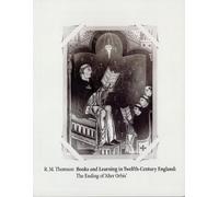 Rodney M Thomson Books and Learning in Twelfth-Century England (Tascabile)