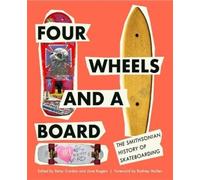 Rodney Mullen Four Wheels and a Board (Copertina rigida)