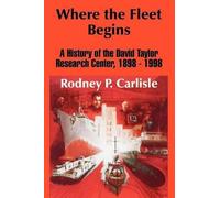 Rodney P Carlisle Where the Fleet Begins (Tascabile)