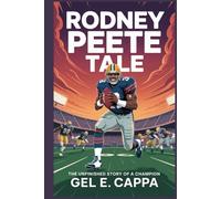 RODNEY PEETE TALE: The Unfinished Story of a Champion