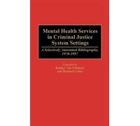 Rodney Van Whit Mental Health Services in Criminal Justice Sy (Copertina rigida)